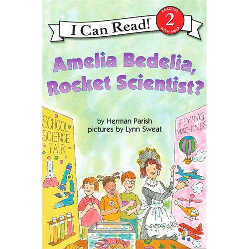 英文绘本：Amelia Bedelia, Rocket Scientist