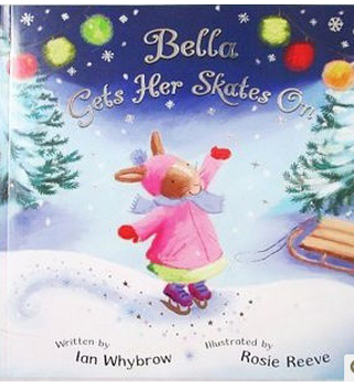 英文绘本：Bella Gets Her Skates on (BB) 