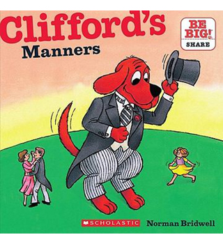 英文绘本：CLIFFORD'S MANNERS